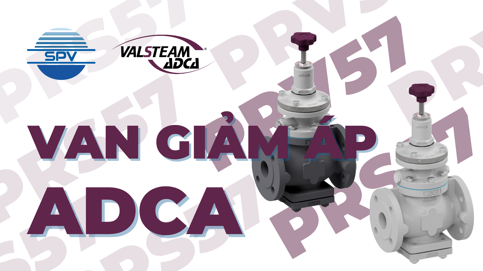 VAN GIẢM ÁP DẠNG PILOT OPERATED PRV57 và PRS57