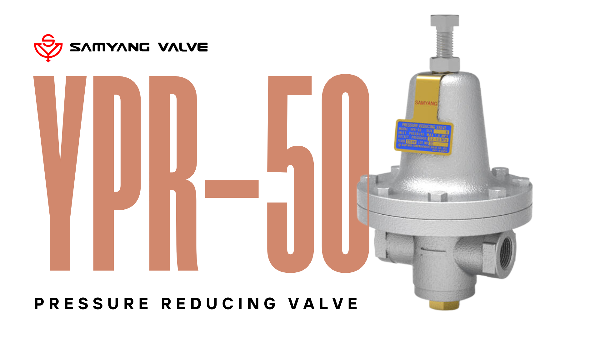 Van giảm áp Samyang YPR-50
